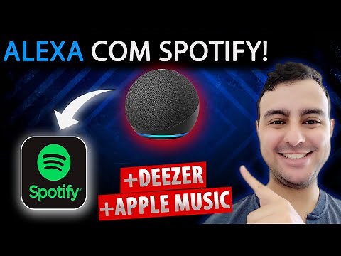 Como configurar Spotify na Alexa - Tutorial e Soluções.