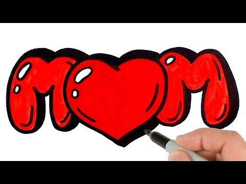 How to draw MOM with heart bubble letters | Mother's Day Drawings