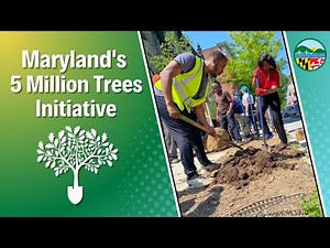 Maryland’s 5 Million Trees Initiative (2023)
