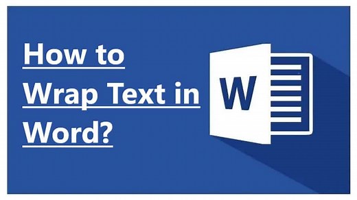 How to Wrap Text in Word? 6 Wrap Text Options Explained