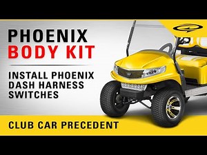 Club Car Precedent | DoubleTake Sentry Dash - Step 2 | Install Phoenix Dash Switches