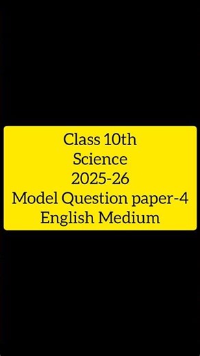 Class 10 Science Model Question Paper 2025-26 | Paper-4 | English Medium #viral #sslc #viralshorts
