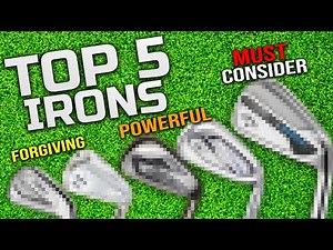 Top 5 FORGIVING Irons For EVERY Mid-High Handicap Golfer in 2024!