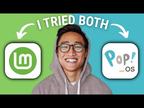 Linux Mint Vs Pop!_OS - Linux Distro Comparison