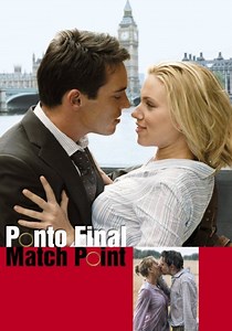 Ponto Final: Match Point filme - Onde assistir