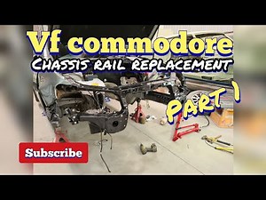 VF Commodore Chassis rail replacement part 1