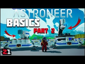 Astroneer Basics Episode 2 Important Starting Machines! Astroneer Gameplay | Z1 Gaming