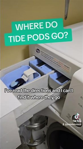 Tide PODS - Where are they supposed to go in your washing machine?!