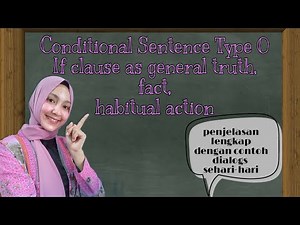 Conditional Sentence type 0 | If Clause