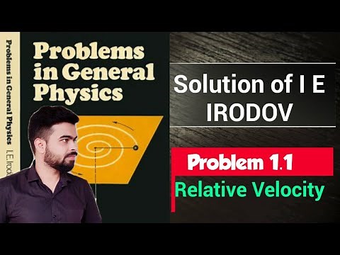 I E Irodov problem 1.1 I irodov 1.1 l Relative motion 1d question I I. E. Irodov Solution 1.1