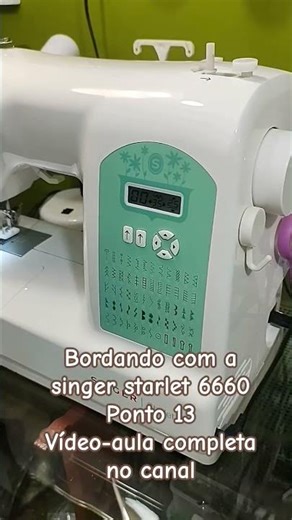 bordando com a singer starlet 6660 - ponto 13 #costura #singer