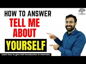 How To Introduce Yourself in Job Interview! CA Job Interivew Preparation