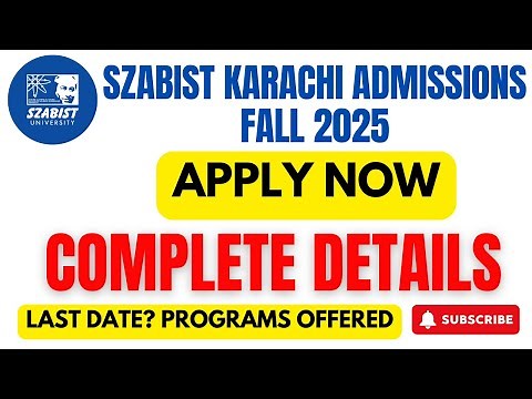 SZABIST Admissions Fall 2025 | Complete Details & Programs Offered | SZABUL