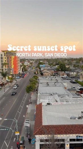 Secret sunset spot || North Park, San Diego