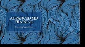 AdvancedMD Training Video 2.mkv