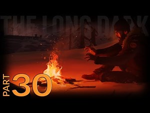 500 Days in The Long Dark - Part 30