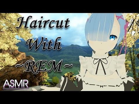 [ASMR] ✂️Haircut with Rem✂️
