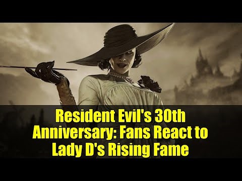 Resident Evil's 30th Anniversary: Fans React to Lady D's Rising Fame