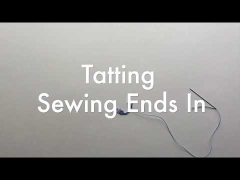 Tatting for Beginners - Sewing Ends In