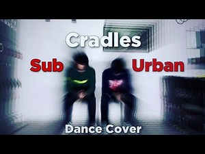 Sub Urban - Cradles | Freestyle | Dance Choreography | Ft Prateek & Riteek | (03/52)
