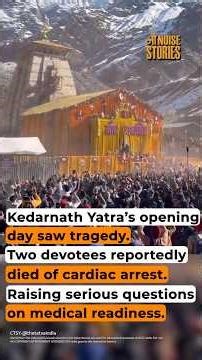 Kedarnath Yatra 2026 Starts on Tragic Note, Family Alleges System Failure