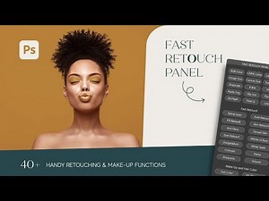 Fast Retouch Panel for Adobe Photoshop