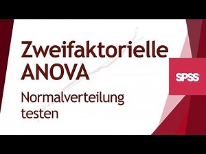 Checking the Normal Distribution for Two-Way ANOVA in SPSS