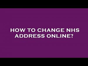 How to change nhs address online?