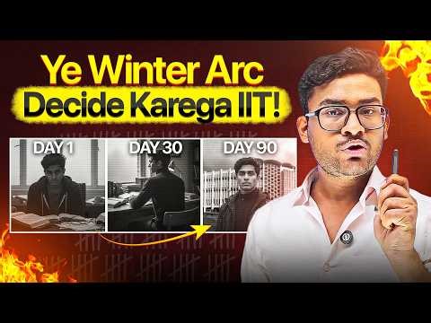 Biggest Comeback for JEE Aspirants - Winter Arc Challenge❤️