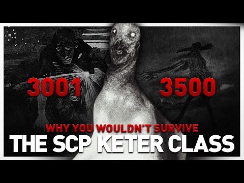 Why You Wouldn't Survive SCP's Keter Class (3001-3500)