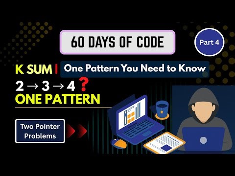 From 2 Sum to K Sum | The One Pattern You Need to Know
