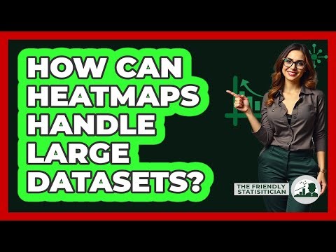How Can Heatmaps Handle Large Datasets? - The Friendly Statistician