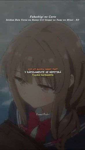 Seishun Buta Yarou Wa Bunny Girl Senpai No Yume Wo Minai Ending Song | Fukashigi No Carte