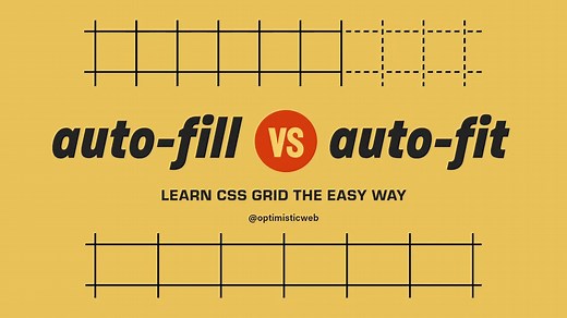 CSS - CSS Grid 布局难题：auto-fill vs auto-fit 到底怎么用？🤔