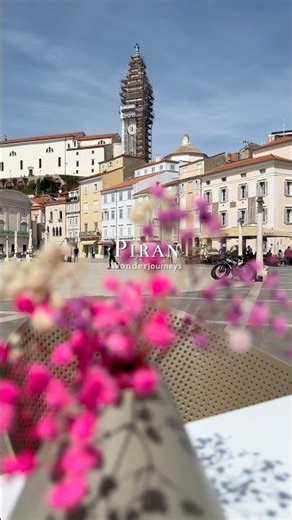 Piran in Spring is - Magnificent!