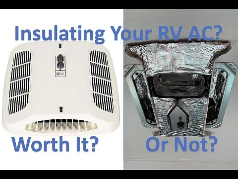 RV AC too loud? Worth it to Insulate?