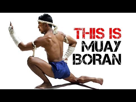 Muay Boran and Muay Thai in Martial Arts | Thai Boxing Training