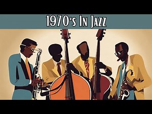 1970's Jazz Classics [Jazz, Jazz Classics, Smooth Jazz, Vintage Jazz]