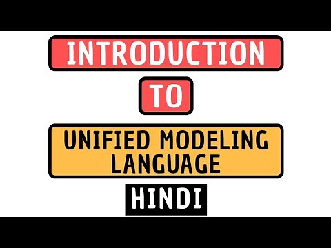 Introduction To Unified Modeling Language (UML) Explained in Hindi