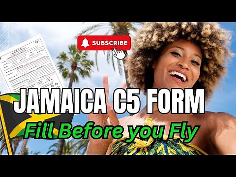 YOUR REMINDER TO FILL YOUR C5 FORM ONLINE BEFORE YOUR FLIGHT TO JAMAICA - Easy and Convenient Online