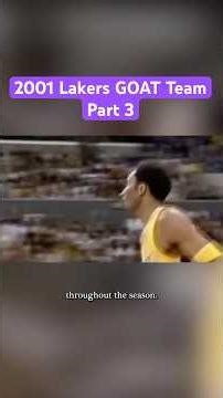 Making the Case for the '01 Lakers as the Greatest Team Ever - Rival Alpha Dogs (Part 3/13)
