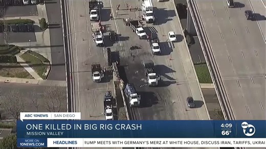 Big rig crashes, bursts into flames on I-805 in Mission Valley; 1 person dead