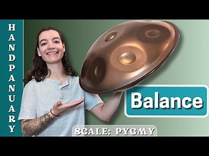 Balance | Meditative Handpan Pattern | Handpanuary 6