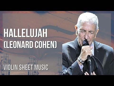 Violin Sheet Music: How to play Hallelujah by Leonard Cohen