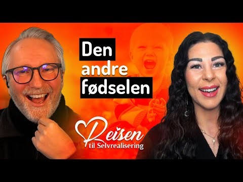 #28 ✨ Den andre fødselen
