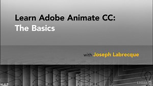 Adobe Animate CC 基础学习教程Lynda–Learn Adobe Animate CC The Basics
