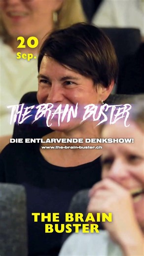 The Brain Buster - Die entlarvende Denkshow
