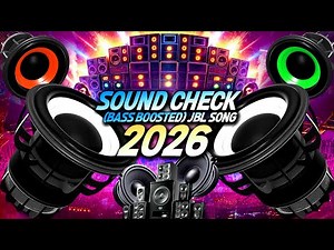 Dj 🎧| Sound CHECK |🎧[Bass Boosted] JBL Song | (Official Music Video) | DJ Remix Song🔊Speaker Check🎶🔊