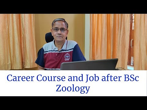 Career Course and Job after BSc Zoology