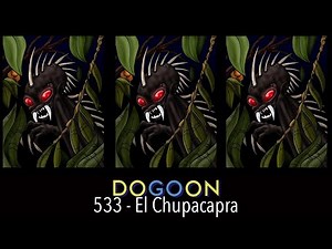 533 - El Chupacabra | Do Go On